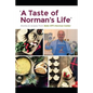 A Taste of Norman's Life - Paperback