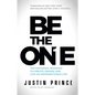 Be the One: The Universal Roadmap to Create, Design, and Live an Unforgettable Life - Hardcover