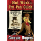 Hot Work in Fry Pan Gulch - Paperback