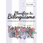 Planifica tu Bilingüismo: con Estela, Esther y la Tribu de Bilingüismo Respetuoso - Paperback