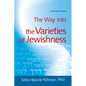 The Way Into the Varieties of Jewishness - Hardcover