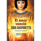 El Amor Venció - Paperback