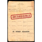 Incorrigible: A Coming-of-Age Memoir of Loss, Addiction & Incarceration - Paperback