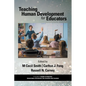 Teaching Human Development for Educators - Paperback