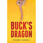 Buck's Dragon - Paperback