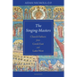 The Singing-Masters: Church Fathers from Greek East and Latin West - Paperback