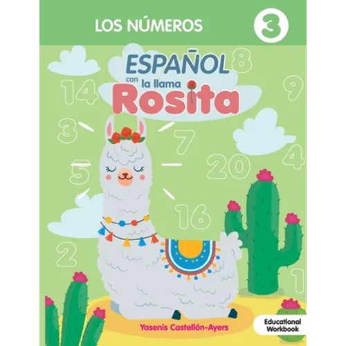 Espanol con la llama Rosita Los Numeros - Paperback