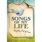 Songs of My Life...Slightly Out of Tune - Paperback