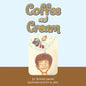 Coffee and Cream - Paperback