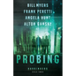 Probing: Cycle Three of the Harbingers Series - Paperback