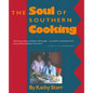 The Soul of Southern Cooking - Paperback