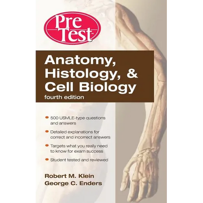 Anatomy, Histology, & Cell Biology: Pretest Self-Assessment & Review, Fourth Edition - Paperback