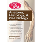Anatomy, Histology, & Cell Biology: Pretest Self-Assessment & Review, Fourth Edition - Paperback