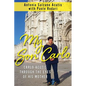 My Son Carlo: Carlo Acutis Through the Eyes of His Mother - Paperback