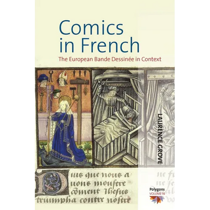 Comics in French: The European Bande Dessinée in Context - Paperback