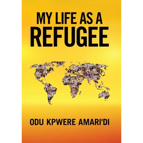 My Life as a Refugee - Hardcover