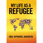 My Life as a Refugee - Hardcover