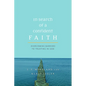 In Search of a Confident Faith: Overcoming Barriers to Trusting in God - Paperback