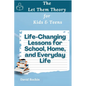 Life-Changing Lessons for School, Home, and Everyday Life: The Let Them Theory for Kids & Teens - Paperback