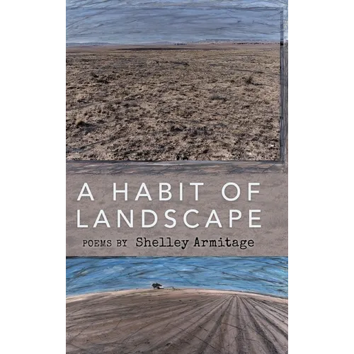 A Habit of Landscape - Hardcover