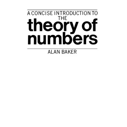 A Concise Introduction to the Theory of Numbers - Paperback