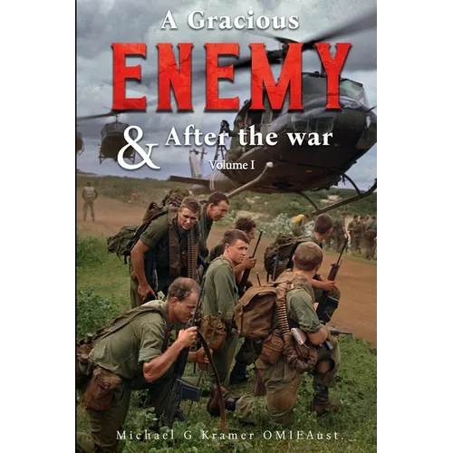 A Gracious Enemy & After the War Volume One - Paperback