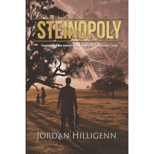 Steinopoly: Inspired by the events of the Steinhoff corporate crash - Paperback