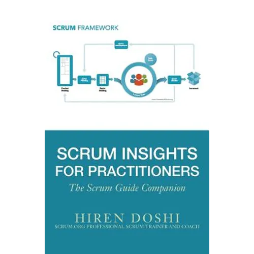 Scrum Insights for Practitioners: The Scrum Guide Companion - Paperback