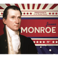James Monroe - Library Binding