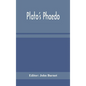 Plato's Phaedo - Hardcover