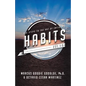 Habits: Six Steps to the Art of Influence - Paperback