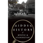 Hidden History of Mystic & Stonington - Hardcover