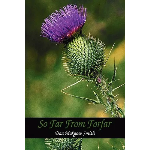 So Far from Forfar - Hardcover