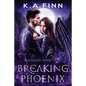 Breaking Phoenix - Paperback