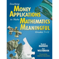 Teaching Money Applications to Make Mathematics Meaningful, Grades 7-12 - Paperback