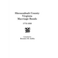 Shenandoah County Marriage Bonds, 1772-1850 - Paperback