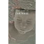 Carthage - Paperback