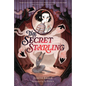 The Secret Starling - Hardcover