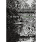 The Parks of Nashville: A History of the Board of Parks and Recreation (1984-2024) - Hardcover