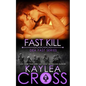 Fast Kill - Paperback