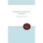 The German Colonial Empire - Paperback