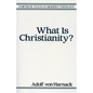 What Is Christianity? - Paperback