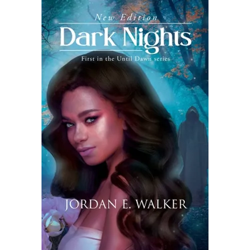 Dark Nights: First in the Until Dawn Series (New Edition) - Paperback