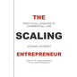 The Scaling Entrepreneur - Paperback