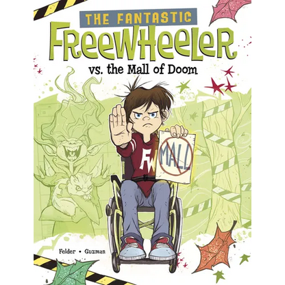 The Fantastic Freewheeler vs. the Mall of Doom: A Graphic Novel - Hardcover