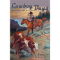 Cowboy Days: Stories of the New Mexico Range - Paperback