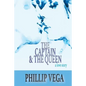 The Captain & the Queen - Paperback