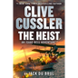 Clive Cussler the Heist - Library Binding