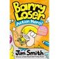 Barry Loser: Action Hero! - Paperback