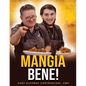 Mangia Bene - Paperback